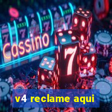 v4 reclame aqui